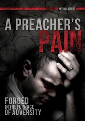 A Preacher's Pain by Kevin R. Bishop — book cover